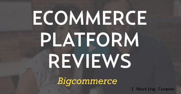 BigCommerce review